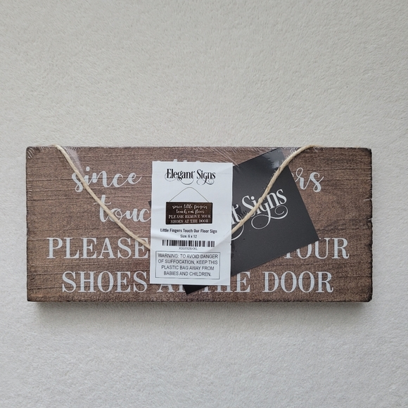 Wooden Sign 6x12 Little Fingers Touch Our Floor NWT remove shoes - Picture 2 of 14